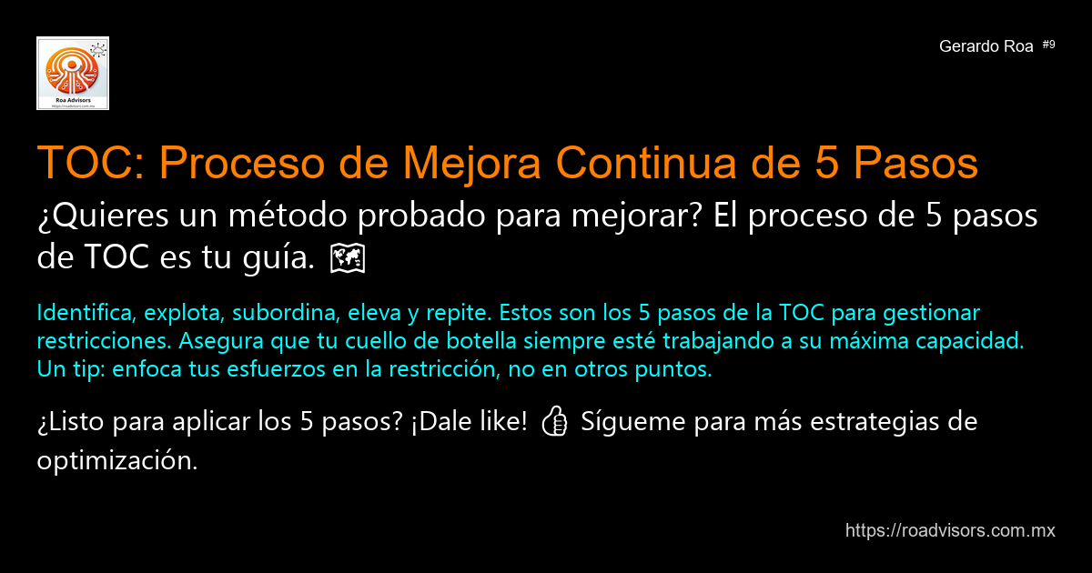 🗺️ TOC: PROCESO DE MEJORA CONTINUA DE 5 PASOS