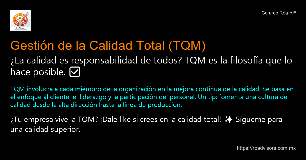 ✅ GESTIÓN DE LA CALIDAD TOTAL (TQM)