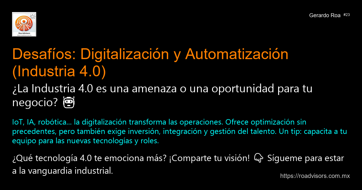 🤖 DESAFÍOS: DIGITALIZACIÓN Y AUTOMATIZACIÓN (INDUSTRIA 4.0)