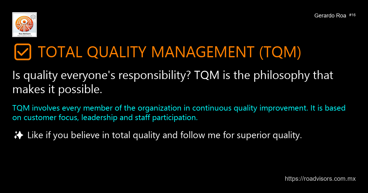 ✅ TOTAL QUALITY MANAGEMENT (TQM)